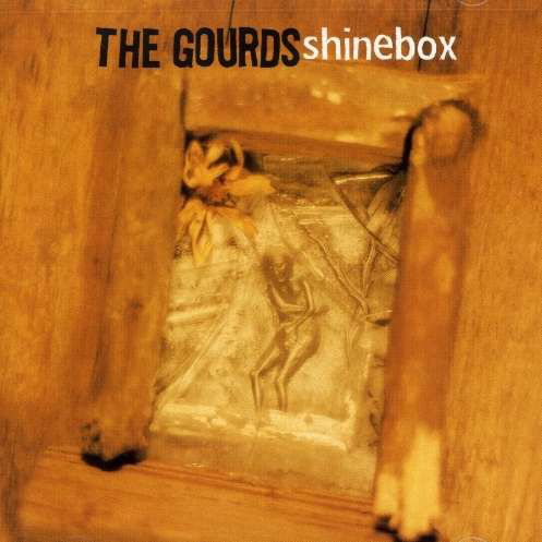 Cover for Gourds · Gourds-shinebox (CD)