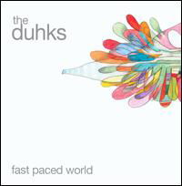 Fast Paced World - The Duhks - Música - POP / FOLK - 0015891404226 - 18 de agosto de 2008