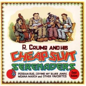 Cover for Crumb,robert &amp; Serenaders · Chasin Rainbows (CD) (1993)