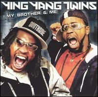 Cover for Ying Yang Twins · My Brother &amp; Me (CD) [Clean edition] (2004)