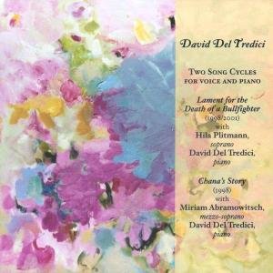 Cover for Del Tredici / Plitmann / Abramowitsch · Two Song Cycles for Voice &amp; Piano (CD) (2005)