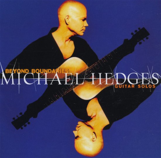Cover for Michael Hedges · Beyond Boundaries (CD) (2003)
