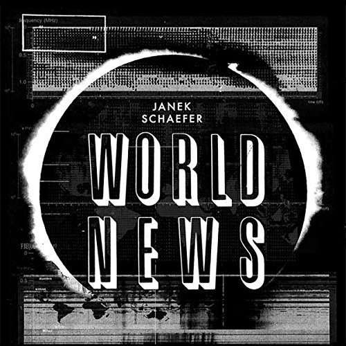 Cover for Janek Schaefer · World News (CD) (2016)