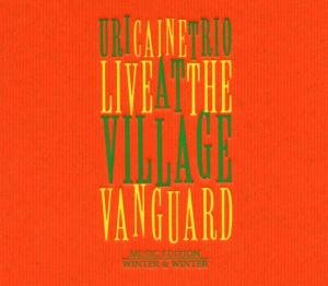 Live at the Village Vanguard - Uri Caine - Musik - WIN - 0025091010226 - 8. juni 2004