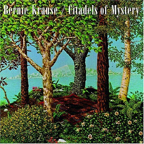 Cover for Bernie Krause · Citadels of Mystery (CD) (2004)