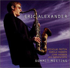 Cover for Eric With Harold Mabern Alexander · Summit Meeting (CD) (2002)