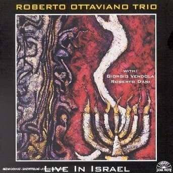 Cover for Roberto Ottaviano · Live In Israel (CD) (2018)