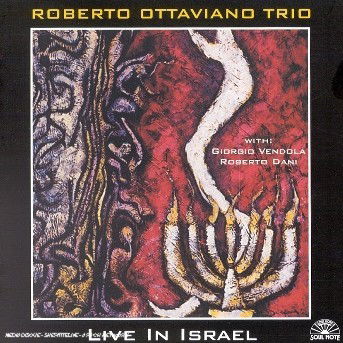 Live In Israel - Roberto -Quartet- Ottaviano - Música - CAMJAZZ - 0027312133226 - 22 de junho de 2015