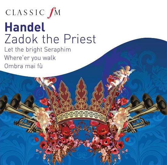 Handel: Zadok the Priest - Handel - Muziek - DECCA - 0028947666226 - 11 augustus 2017