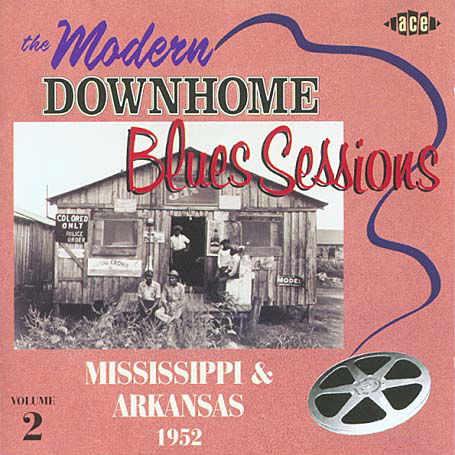 The Modern Downhome Blues Sess - V/A - Musique - ACE RECORDS - 0029667198226 - 27 octobre 2003