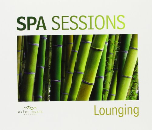 Cover for Lemongrass · Spa Sessions:lounging (CD) [Digipak] (2008)