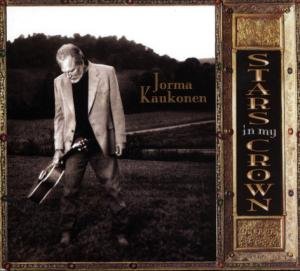 Cover for Kaukonen Jorma · Stars in My Crown (CD) [Digipak] (2007)