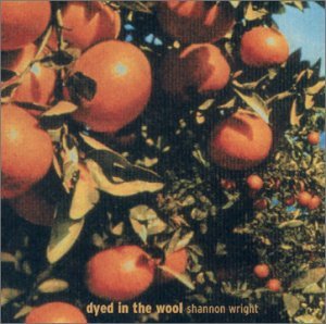 Cover for Shannon Wright · Dyed in the Wool (CD) (2001)