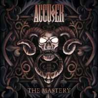 Cover for Accuser · The Mastery (CD) (2018)