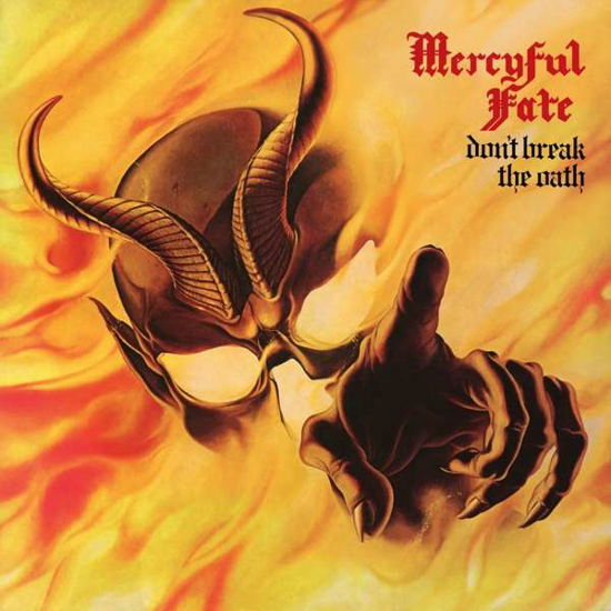 Cover for Mercyful Fate · Don't Break The Oath (CD) [Reissue edition] (2020)