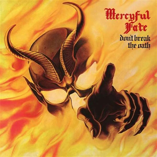Cover for Mercyful Fate · Don't Break The Oath (CD) [Reissue edition] (2020)