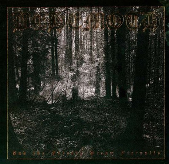 Cover for Behemoth · And The Forests Dream Eternally (CD) (2020)