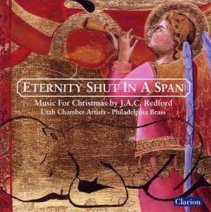 Cover for Redford,j.a.c. / Bradford / Philadelphia Brass · Eterny Shut in a Span: Music for Christmas (CD) (2004)
