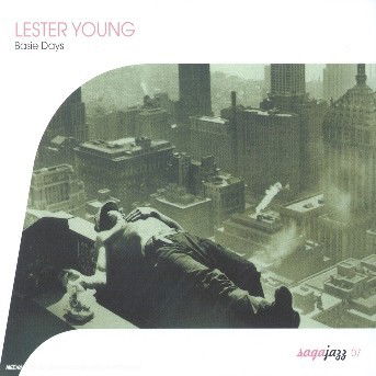 Basie Days - Lester Young - Musik - SAGA JAZZ - 0044006545226 - 15. juni 2021