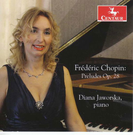 Chopin: Preludes Op 28 - Chopin / Jaworska - Musik - CTR - 0044747350226 - 14. oktober 2016