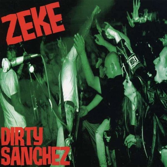 Cover for Zeke · Dirty Sanchez (CD) (2000)
