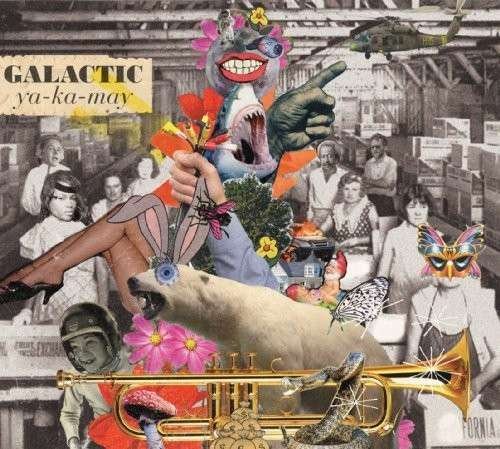 Cover for Galactic · Ya-ka-may (CD) [Digipak] (2010)