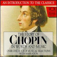 Cover for Chopin Frederic · Story of Chopin Words &amp; Music (CD) (1993)