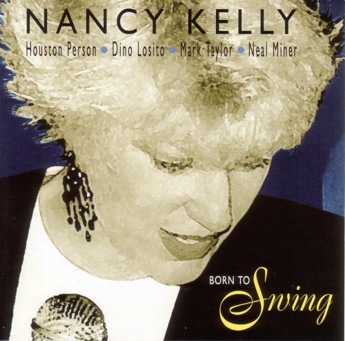 Cover for Nancy Kelly · Born to Swing (CD) (2020)