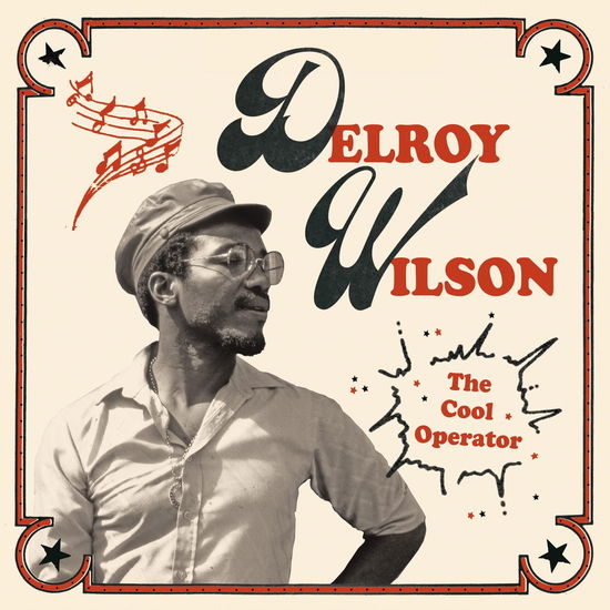 The Cool Operator - Delroy Wilson - Musiikki - VP GREENSLEEVES - 0054645424226 - perjantai 3. toukokuuta 2024