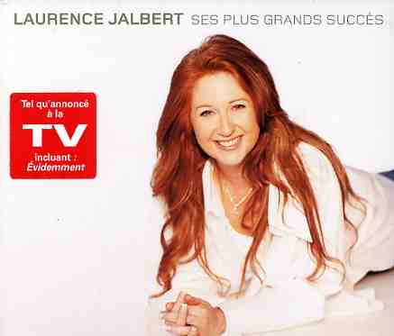 Cover for Laurence Jalbert · Ses Plus Grands Succes (CD) (1990)