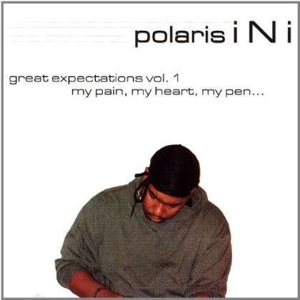 Great Expectations: My Pain My Heart My Pen 1 - Polaris Ini - Musik -  - 0067461705226 - 15. Mai 2001