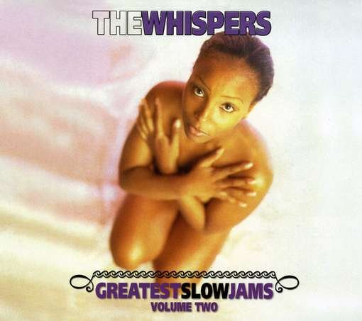 Cover for Whispers · Greatest Slow Jams Vol.2 (CD) (1990)