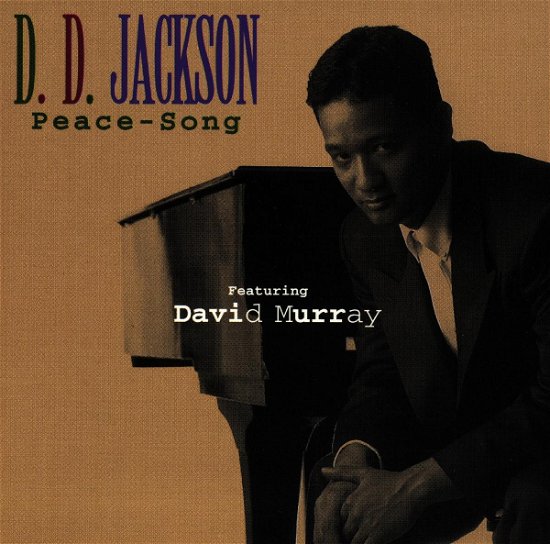 Peace Song - D.D. Jackson - Musik - JUSTIN TIME - 0068944007226 - 23. april 1995
