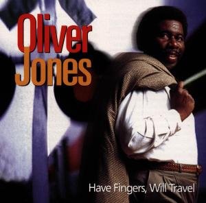 Have Fingers, Will Travel - Oliver Jones - Music - JAZZ - 0068944010226 - September 4, 1997
