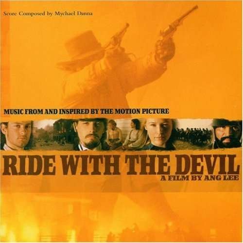 Cover for Mychael Danna · Ride With The Devil / O.S.T. (CD)