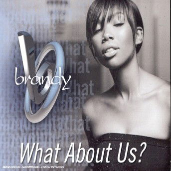 Cover for Brandy · Brandy-what About Us? -cds- (SCD) (2002)