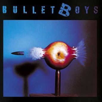 Bullet Boys - Bullet Boys - Musiikki - WARNER BROTHERS - 0075992578226 - perjantai 23. syyskuuta 1988