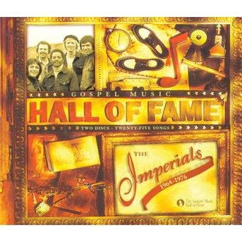 Hall of Fame - Imperials - Musique - PROVIDENT - 0084418234226 - 6 octobre 2008