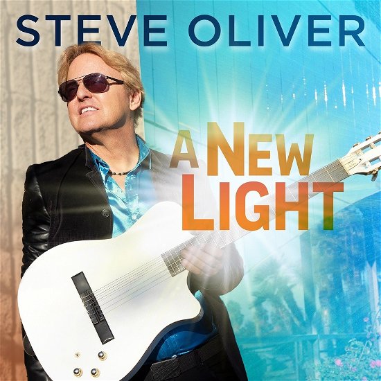 Cover for Steve Oliver · A New Light (CD) (2023)