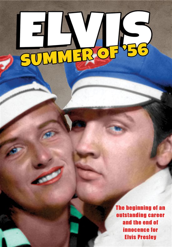 Elvis: Summer of '56 - Elvis: Summer of '56 - Film - LIBERATION HALL - 0089353406226 - 6. august 2021