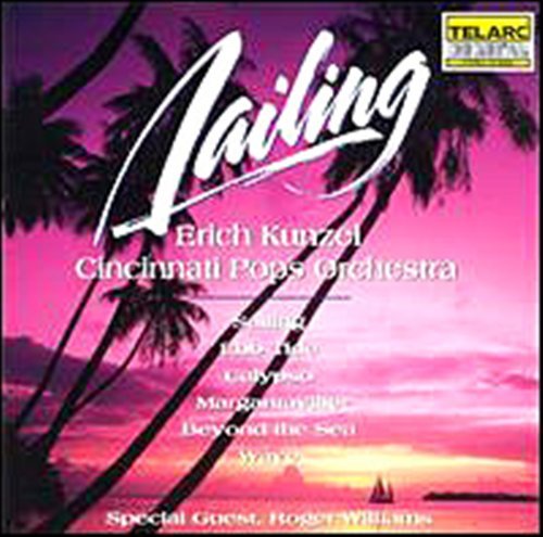 Sailing - Kunzel / Cincinnati Pops - Música - TELARC - 0089408029226 - 23 de junho de 1992