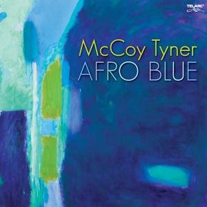 Afro Blue - Mccoy Tyner - Musik - Telarc - 0089408368226 - 13. november 2007
