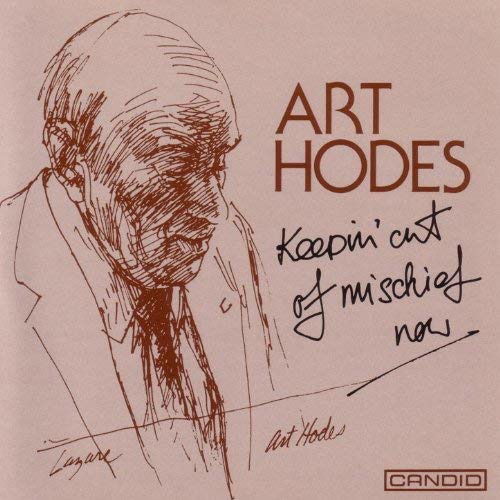 Cover for Art Hodes · Keepin' Out Of Mischief Now (CD)