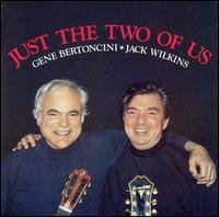 Cover for Bertoncini &amp; Wilkins · Just the Two of Us (CD) (2000)
