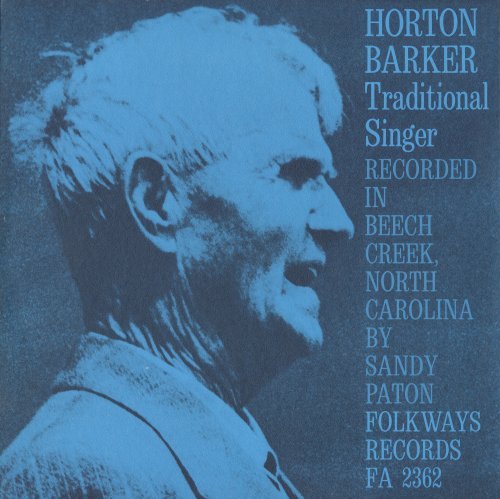 Traditional Singer - Horton Barker - Musik - Folkways Records - 0093070236226 - 12. Juni 2007