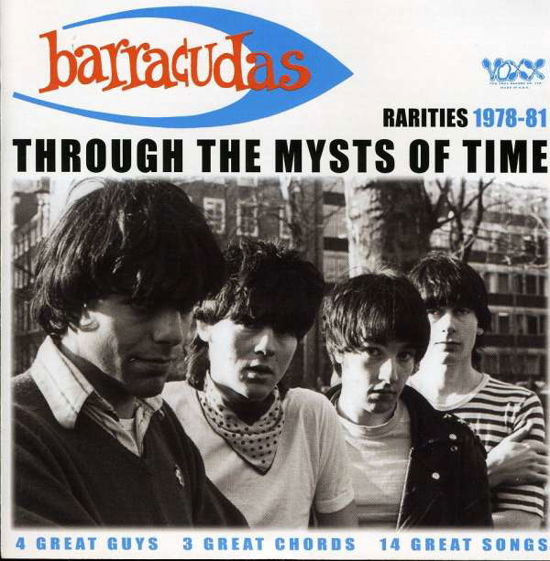 Through The Mysts Of Time - Barracudas - Musik - BOMP - 0095081207226 - 6. april 2000