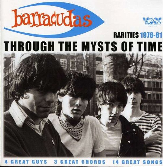 Through The Mysts Of Time - Barracudas - Musik - BOMP - 0095081207226 - 6. April 2000