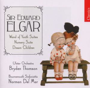 Wand of Youth Suites / Nursery Suite - E. Elgar - Musikk - CHANDOS - 0095115142226 - 21. mai 2007