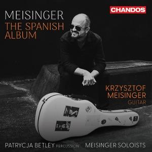 Cover for Meisinger, Krzysztof &amp; Patrycja Betley · Meisinger - The Spanish Album (CD) (2025)