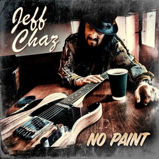 No Paint - Jeff Chaz - Muzyka - JCP RECORDS - 0097037505226 - 6 września 2019